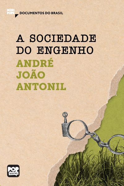 Produktbild: A sociedade do engenho: Trechos selecionados de "Cultura e opul&ecirc;ncia do Brasil"