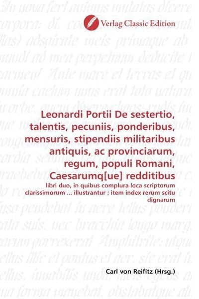 Produktbild: Leonardi Portii De sestertio, talentis, pecuniis, ponderibus