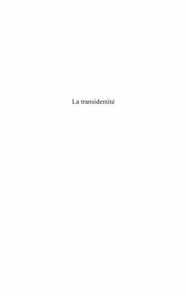 Produktbild: La transidentite - de l'espace mediatique a l'espace public