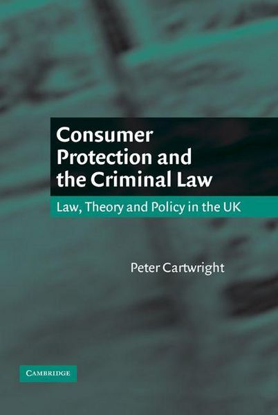 Produktbild: Consumer Protection and the Criminal Law