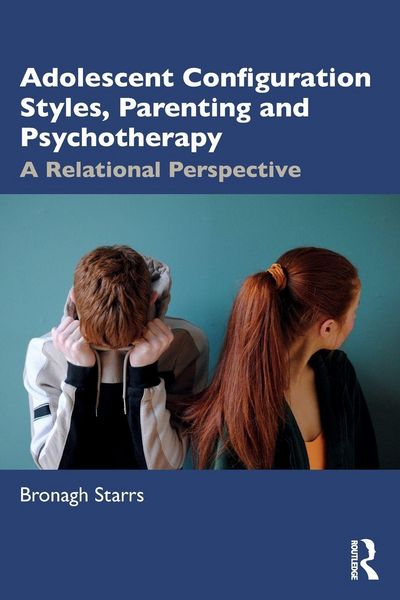 Produktbild: Adolescent Configuration Styles, Parenting and Psychotherapy