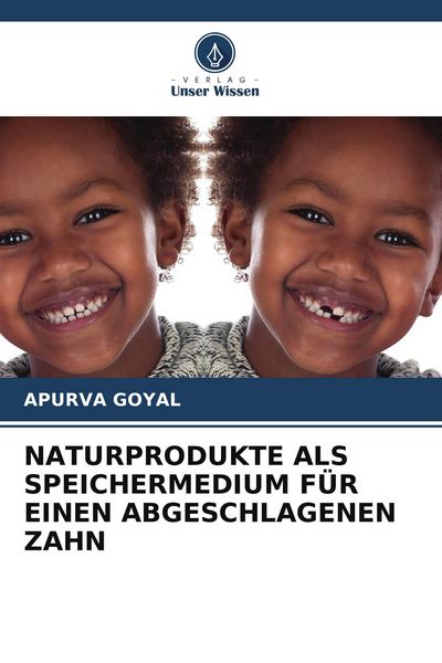 Produktbild: Naturprodukte als Speichermedium f&uuml;r Einen Abgeschlagenen Zahn