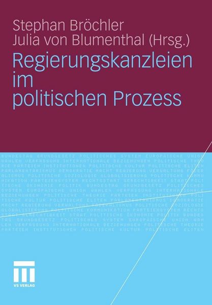 Produktbild: Regierungskanzleien im politischen Prozess