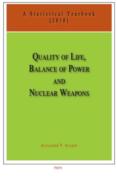 Produktbild: Quality of Life, Balance of Power, and Nuclear Weapons (2010)