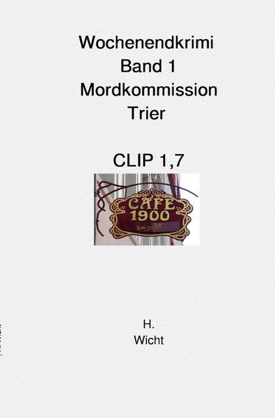 Produktbild: Mordkommission Trier Neuauflage / Mordkommission Trier Band 1 Clip 1,7