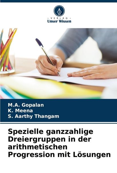 Produktbild: Spezielle ganzzahlige Dreiergruppen in der arithmetischen Progression mit L&ouml;sungen