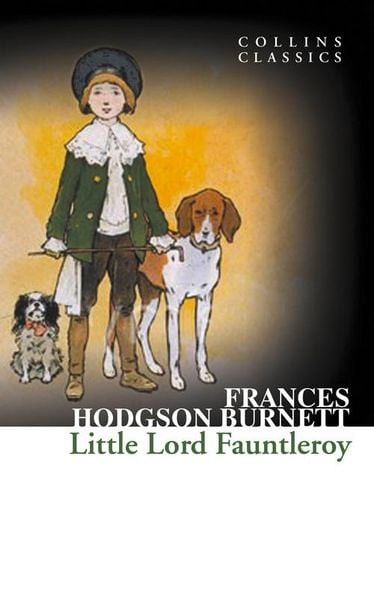 Produktbild: Hodgson Burnett, F: Classics Little Lord Fauntler