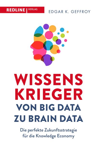Produktbild: Wissenskrieger &ndash; von Big Data zu Brain Data