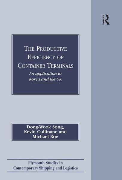 Produktbild: The Productive Efficiency of Container Terminals