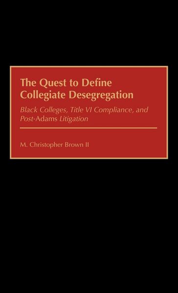 Produktbild: Quest to Define Collegiate Desegregation