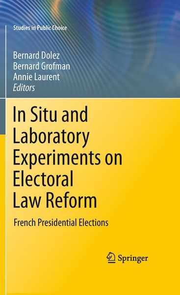 Produktbild: In Situ and Laboratory Experiments on Electoral Law Reform