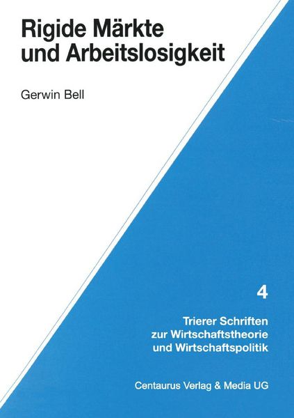 Produktbild: Rigide M&auml;rkte und Arbeitslosigkeit