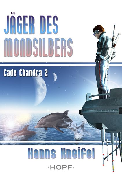 Produktbild: Cade Chandra 2: J&auml;ger des Mondsilbers