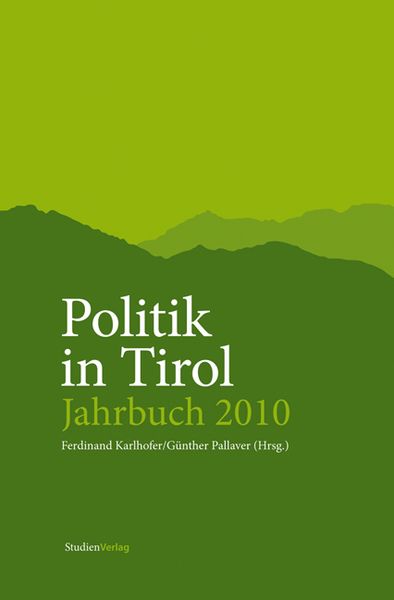 Politik in Tirol. Jahrbuch 2010
