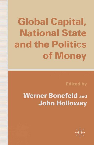Produktbild: Global Capital, National State and the Politics of Money