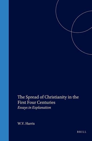 Produktbild: The Spread of Christianity in the First Four Centuries