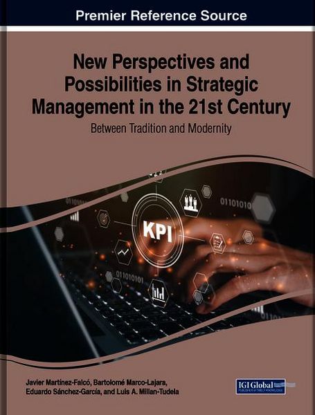Produktbild: New Perspectives and Possibilities in Strategic Management in the 21st Century: Between Tradition and Modernity