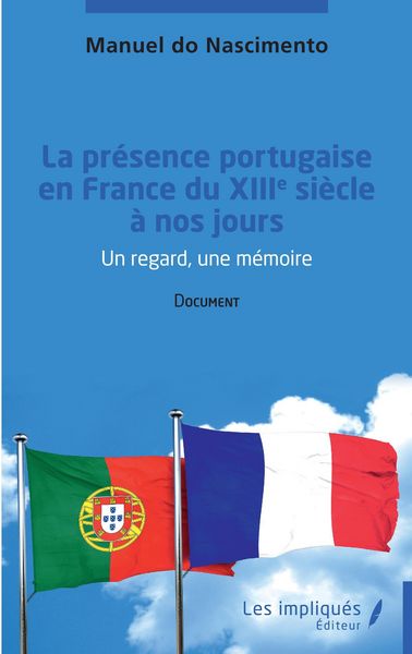 Produktbild: La presence portugaise en France du XIII eme siecle a nos jours
