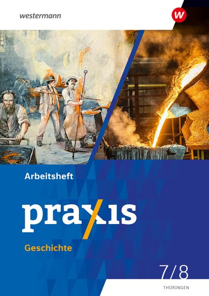 Produktbild: Praxis Geschichte - Ausgabe 2025 f&uuml;r Th&uuml;ringen