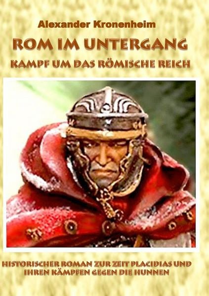 Produktbild: Rom im Untergang - Sammelband 3: Kampf um das r&ouml;mische Reich