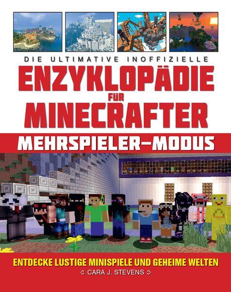 Produktbild: Die ultimative inoffizielle Enzyklop&auml;die f&uuml;r Minecrafter: Mehrspieler-Modus