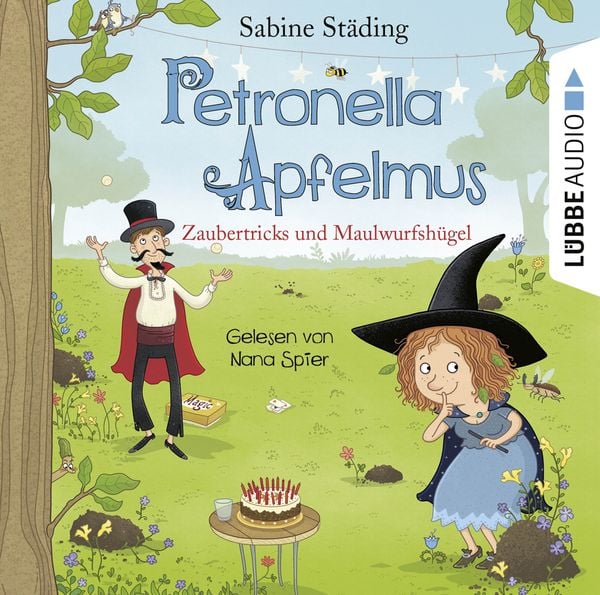 Petronella Apfelmus - Zaubertricks und Maulwurfshügel