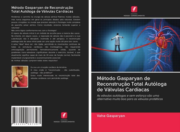 Produktbild: M&eacute;todo Gasparyan de Reconstru&ccedil;&atilde;o Total Aut&oacute;loga de V&aacute;lvulas Card&iacute;acas