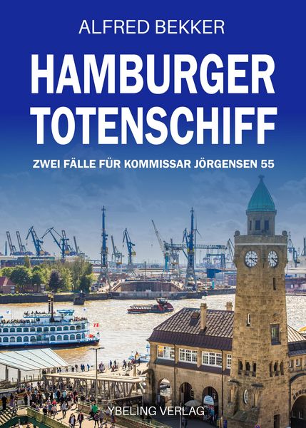 Produktbild: Hamburger Todesschiff: Zwei F&auml;lle f&uuml;r Kommissar J&ouml;rgensen Band 55