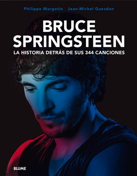Produktbild: Bruce Springsteen. La historia detr&aacute;s de sus 344 canciones