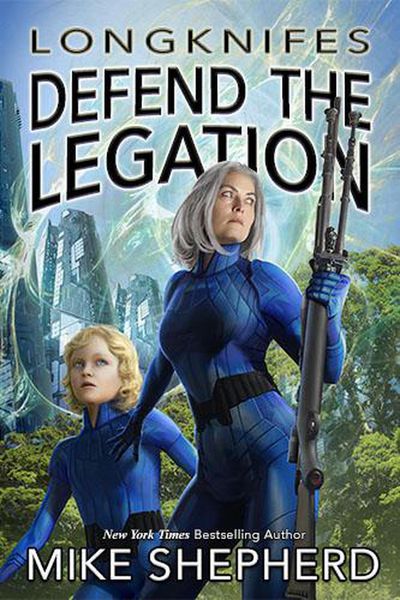 Produktbild: Longknives Defend the Legation (Longknifes, #1)