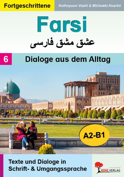 Produktbild: FARSI / Band 6: Dialoge aus dem Alltag (Niveau A2-B1)