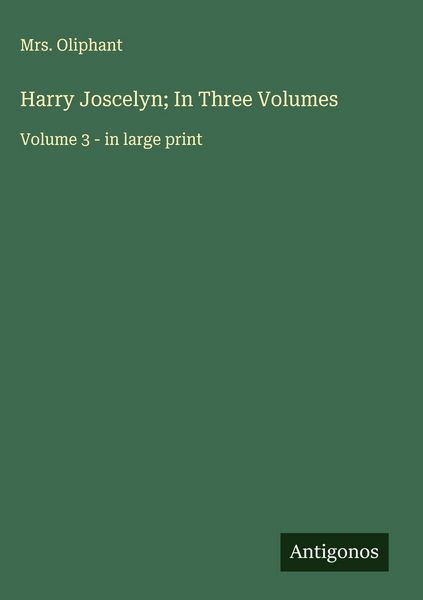 Produktbild: Harry Joscelyn; In Three Volumes