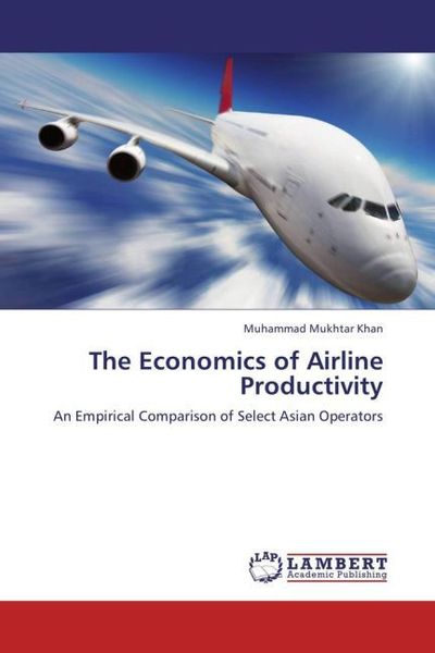 Produktbild: Khan, M: Economics of Airline Productivity
