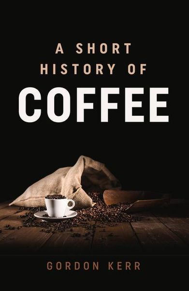 Produktbild: A Short History of Coffee
