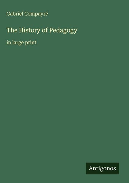 Produktbild: The History of Pedagogy
