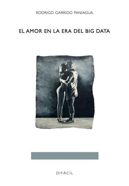 Produktbild: El amor en la era del big data