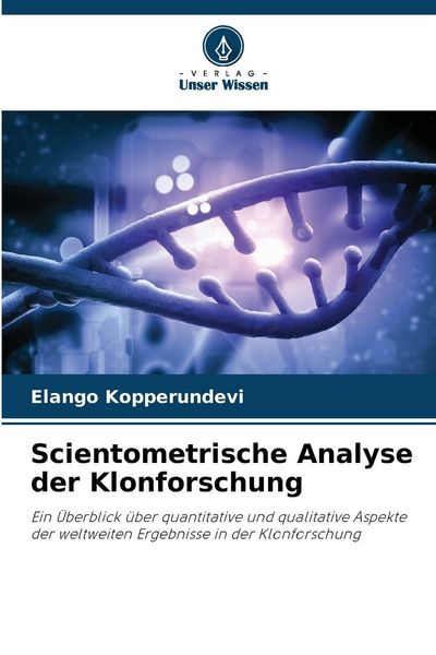 Produktbild: Scientometrische Analyse der Klonforschung