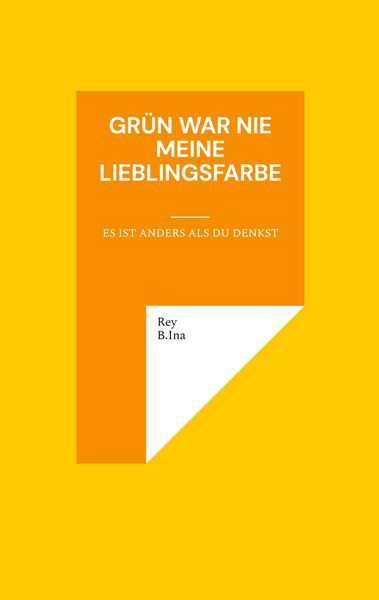 Produktbild: Gr&uuml;n war nie meine Lieblingsfarbe