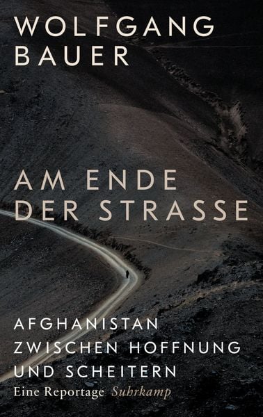 Am Ende der Straße, Gebundene Ausgabe von Wolfgang Bauer, Suhrkamp, 9783518430767