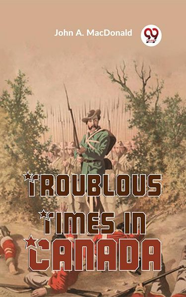 Produktbild: Troublous Times In Canada