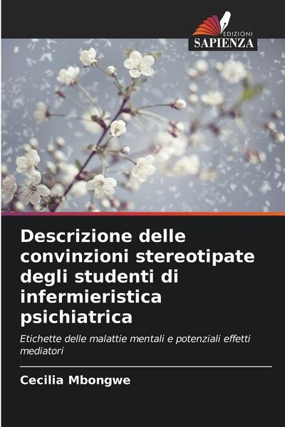 Produktbild: Descrizione delle convinzioni stereotipate degli studenti di infermieristica psichiatrica