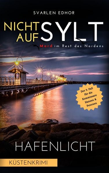 Produktbild: NICHT AUF SYLT - Mord im Rest des Nordens [K&uuml;stenkrimi] Band 9