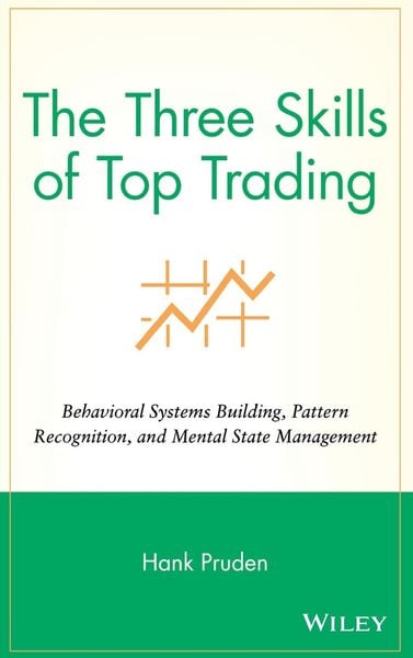 The Three Skills of Top Trading