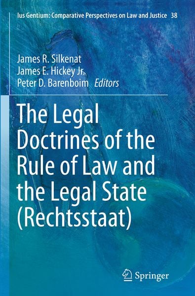 Produktbild: The Legal Doctrines of the Rule of Law and the Legal State (Rechtsstaat)