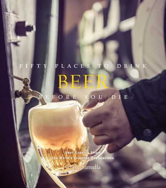Produktbild: Fifty Places to Drink Beer Before You Die