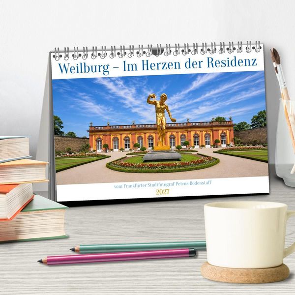 Produktbild: Weilburg &ndash; Im Herzen der Residenz (Tischkalender 2027 DIN A5 quer), CALVENDO Monatskalender