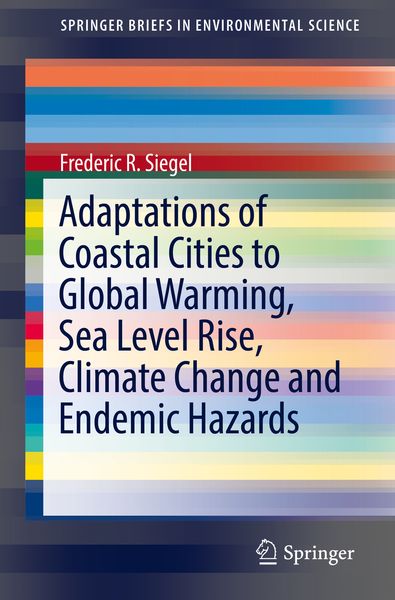 Produktbild: Adaptations of Coastal Cities to Global Warming, Sea Level Rise, Climate Change and Endemic Hazards
