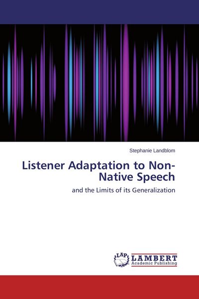 Produktbild: Listener Adaptation to Non-Native Speech