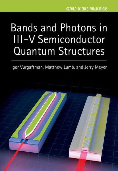 Produktbild: Bands and Photons in III-V Semiconductor Quantum Structures