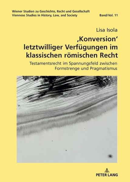 Produktbild: ,Konversion&lsquo; letztwilliger Verf&uuml;gungen im klassischen r&ouml;mischen Recht